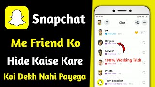 snapchat me friend ko hide kaise kare | how to hide friends on snapchat | hide snapchat chats 2023 screenshot 3