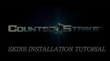 How to install skins for Counter Strike 1.6