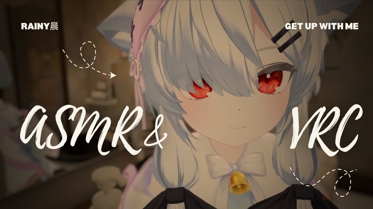 [Rainy晨ASMR💫VRC07] Get up with me💖in Mandarin 🎀忆晨助眠 | 晨间习惯 | 梳子 | 水滴 | 海绵 | 手势