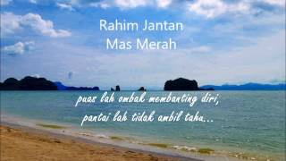 Rahim Jantan - Mas Merah