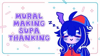 【Mural Making Supa Thanking】Sleepy Sleepy...【NIJISANJI EN | Enna Alouette】