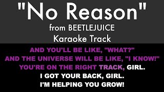 "No Reason" from Beetlejuice - Karaoke Track with Lyrics on Screen