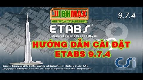 ETABS 9.7.4 - CÀI ĐẶT - BHMAX