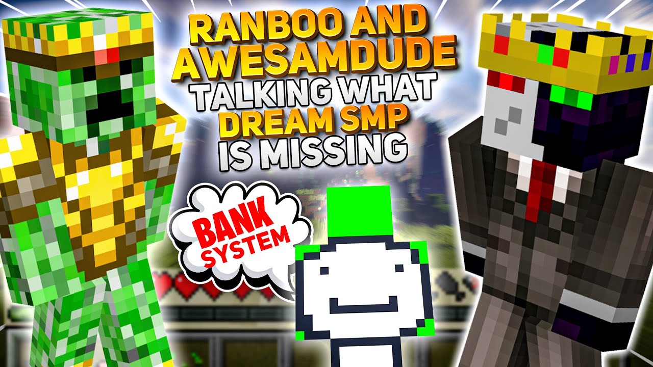 Ranboo And Awesamdude Talking What Dream Smp Is Missing Youtube 