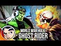 World War Hulk "Smashing Ghost Rider" - InComplete Story | Comicstorian