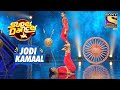 Bharat  prerna     performance  super dancer  jodi kamaal