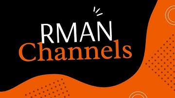 How many channels you can allocate in RMAN?