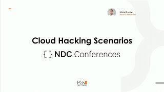 Cloud Hacking Scenarios - Michal Brygidyn - NDC Security 2022
