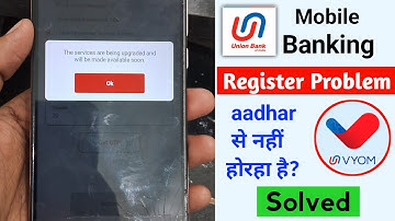 Union bank mobile banking register problem | the services are being upgraded and will be made soon |