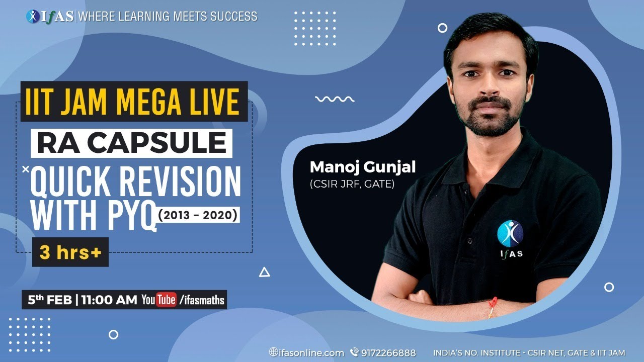 IIT JAM MEGA LIVE || RA CAPSULE || QUICK REVISION WITH PYQ ( 2013-2020) 3 HRS || IFAS