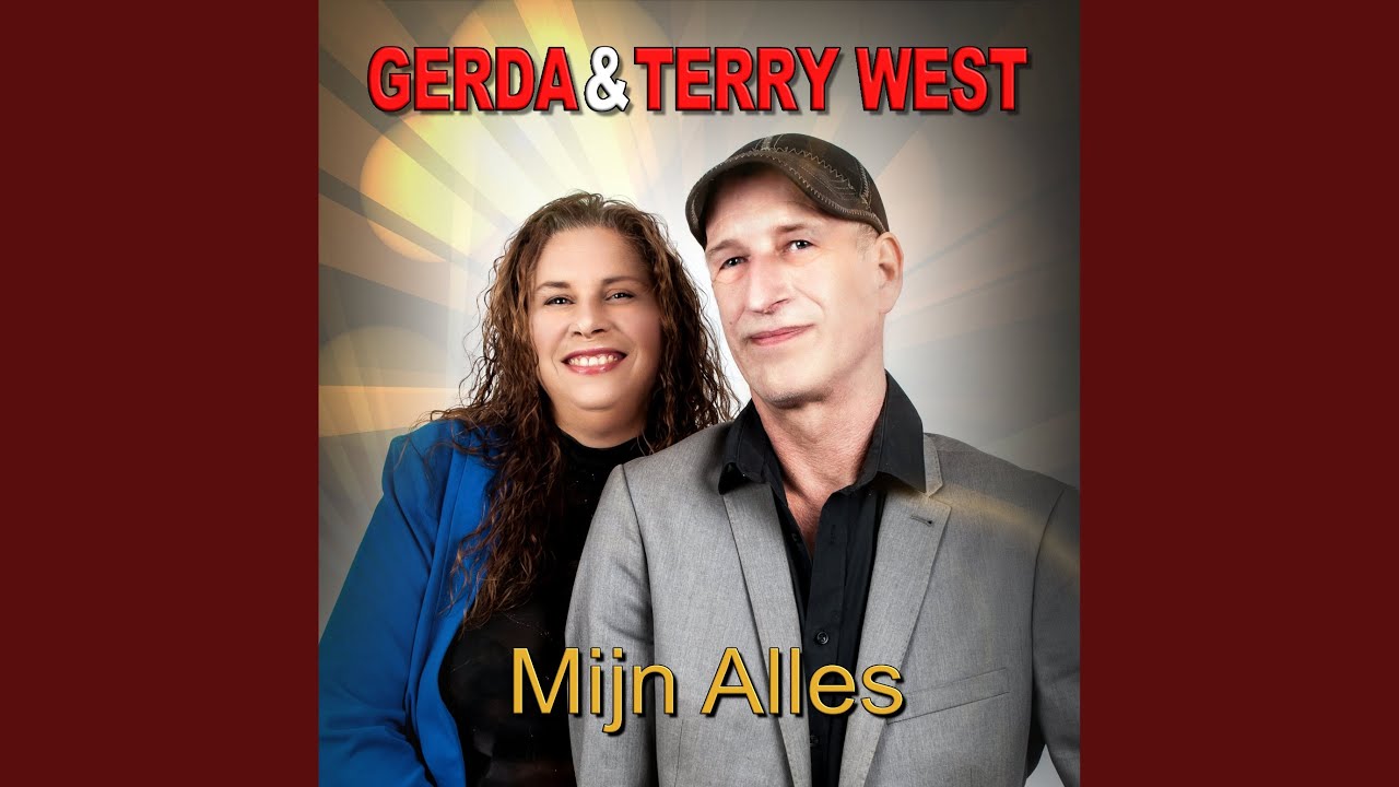 Gerda & Terry West - Mijn alles