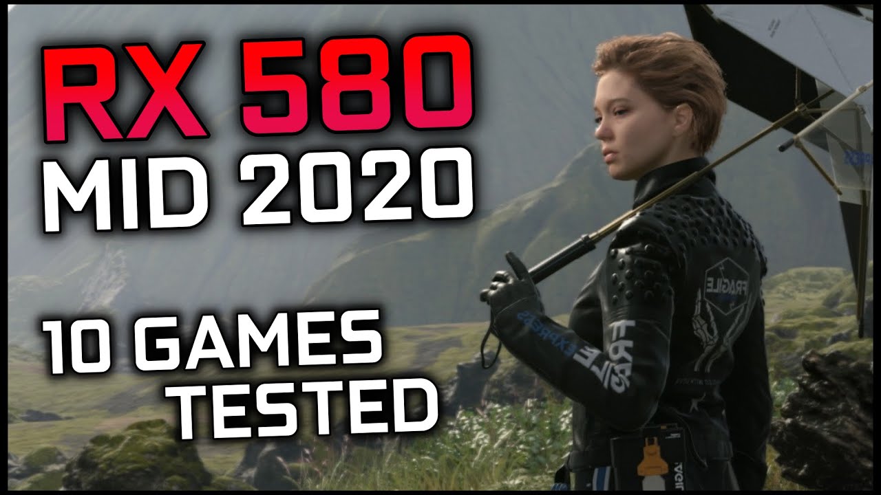 RX 580 + RYZEN 5 3600 | 10 Games Tested | Mid 2020 - YouTube