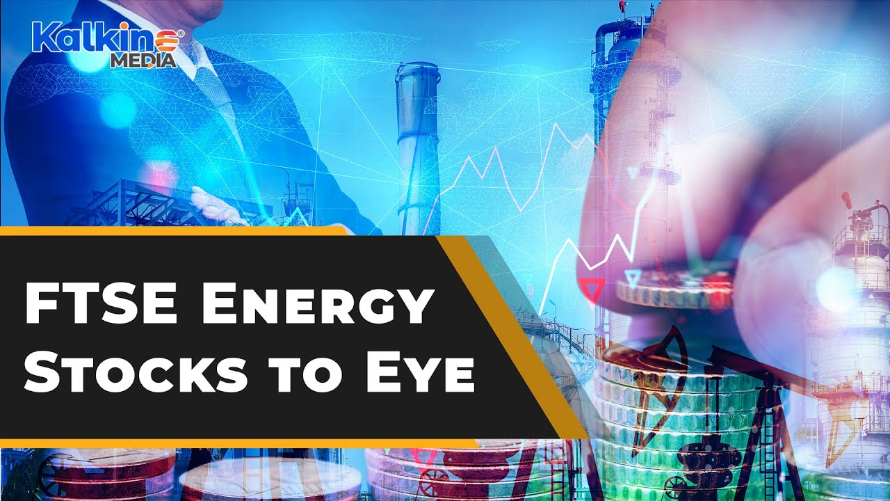 FTSE Energy Stocks to Eye as gas prices continue to surge - YouTube