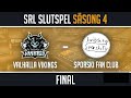 Svenska raketligan ssong 4 slutspelet  valhalla vikings vs sporski fan club  serie 10  final