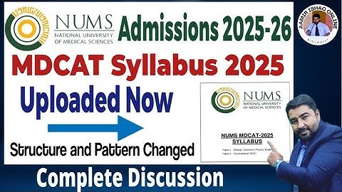 NUMS MDCAT New Syllabus 2025 Uploaded | Complete Discussion