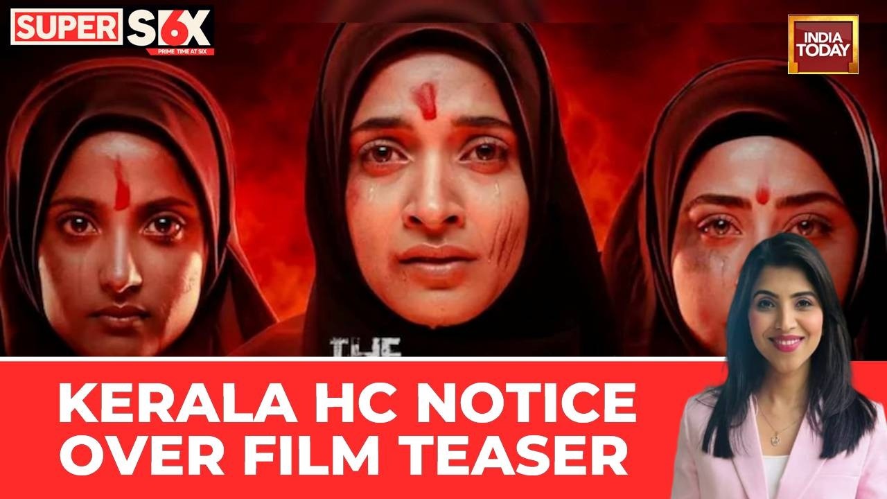 Kerala High Court Issues Notice to Censor Board Over Kerala Story 2 Controversial Film Teaser Claims