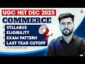 UGC NET Commerce | UGC NET Commerce Syllabus, Eligibility, Exam Pattern &amp; Last Year Cut Off
