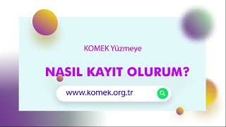 Komek Yüzme Ye Nasıl Kayıt Olurum? Komek Yüzme Ye Kayıt Olma Rehberi