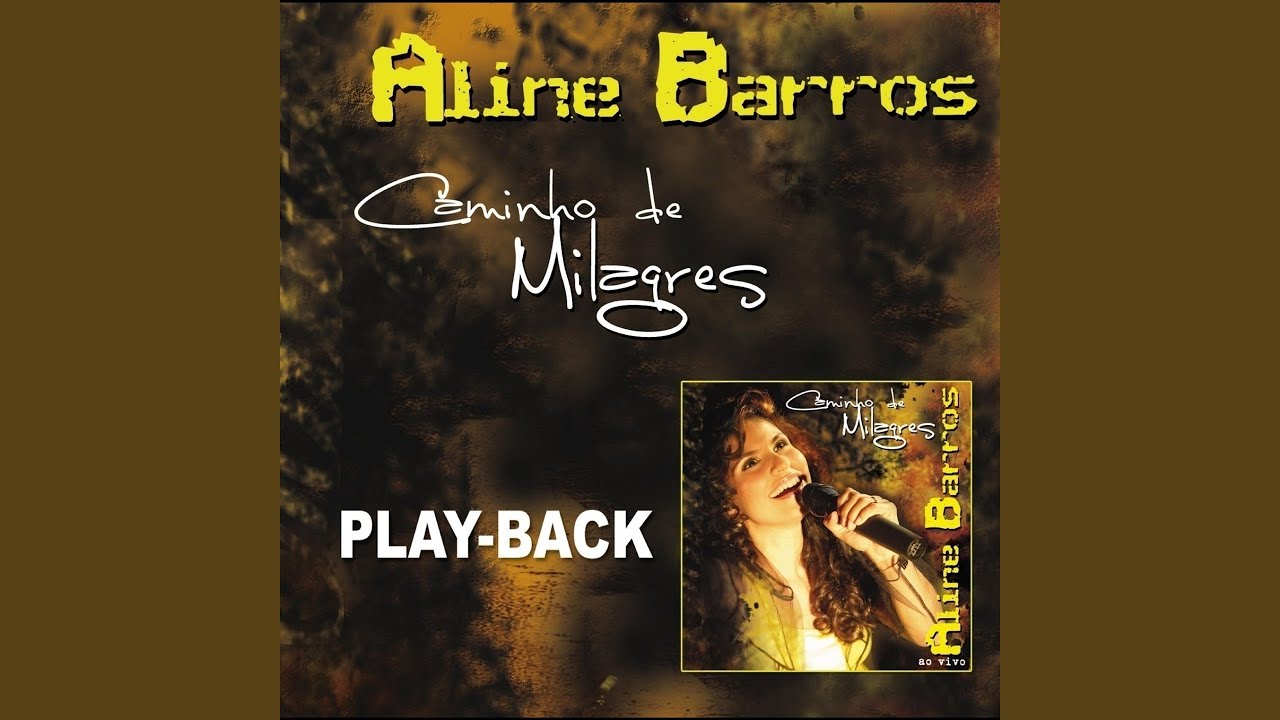 Caminho de Milagres (Playback)