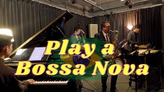 Play Bossa Nova  - Wave (A.C Jobim)