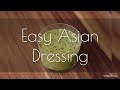 Easy Asian Dressing(アジアンドレッシング)