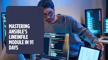 Day 91: Ansible Lineinfile Module