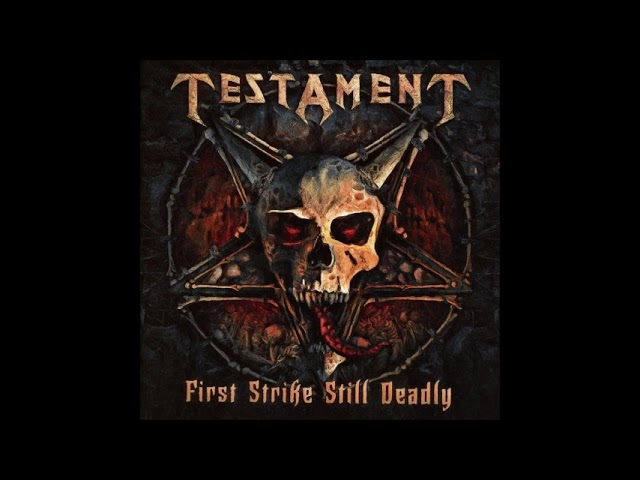 TESTAMENT | FIRST STRIKE STILL DEADLY FULL ALBUM 2001 - YouTube