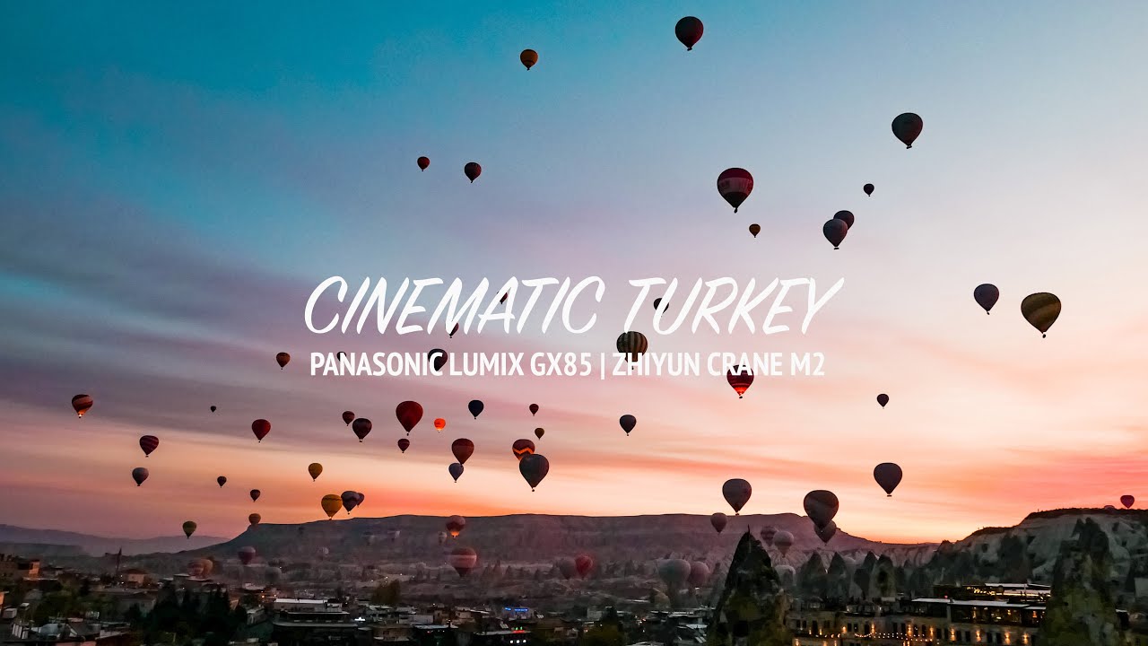 Turkey Cinematic (Panasonic Lumix GX85 + Lumix 12-32mm + Zhiyun Crane M2)