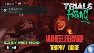 Wheelferno! | EASY METHOD Trophy Guide - Trials Rising