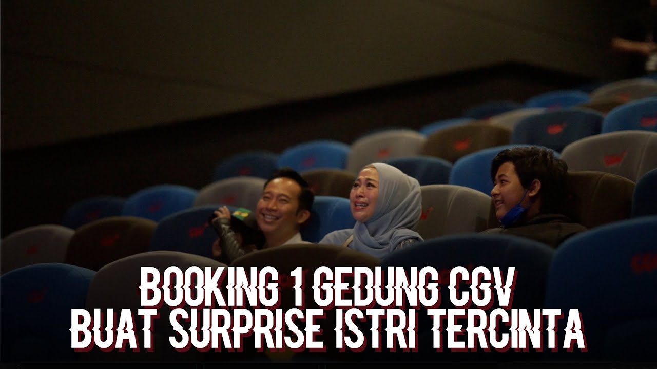 BOOKING 1 GEDUNG BIOSKOP BUAT SURPRISE ISTRI TERCINTA!!!