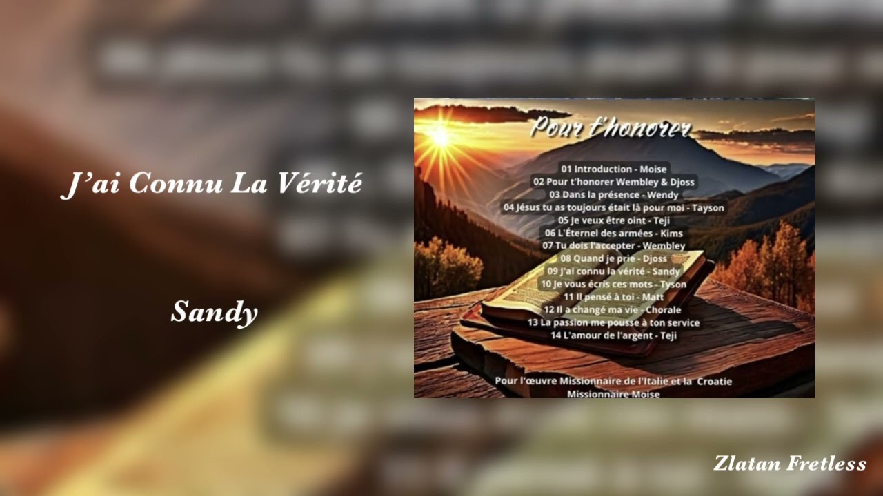 J’ai Connu La Verité - Sandy - Nouvelle Album 2024