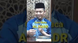 Mudahnya Baca Al Quran      Al Hadr