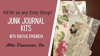 Junk Journal Kits in My Etsy Shop