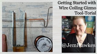 Getting started with your basic Gizmo, Tool-torial by Jem Hawkes