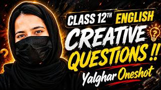 Class 12th English: Master Creative Writing Live | IMPORTANT 2026 Board Prep | SOCH BADLO BY MAK