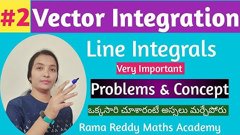 Line Integral in Engineering Mathematics | M2 JNTUH R22/R18 | Line Integral in Vector Integration
