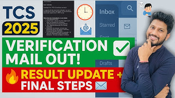 TCS 2025 Document Verification Mail Out! ✅ Final Steps + Result News | Must Watch for All Candidates