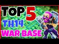 TOP 5 TH14 WAR BASE LINKS NEW 2021 TH14 QUEEN WALKERS BASES