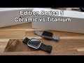 Apple Watch Edition Series 5 Ceramic & Titanium Unboxing and First Look
