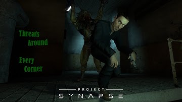 Project Synapse | Threats Around Every Corner