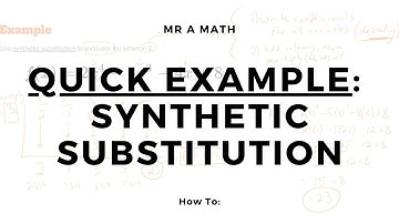 Evaluate the Polynomial Using Synthetic Substitution Example | Algebra 2 | Mr A Math