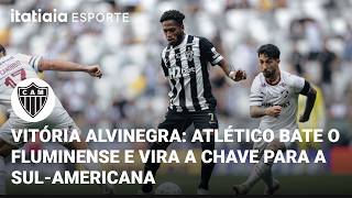 ATLÉTICO VENCE FLUMINENSE E TRAZ CONFIANÇA PARA PRÓXIMO DUELO NA SUL-AMERICANA