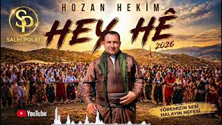 Hozan Heki̇m Hey Hé Heware 2026