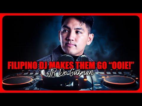 Filipino DJ Makes Them Go "OOIE!" | JR De Guzman