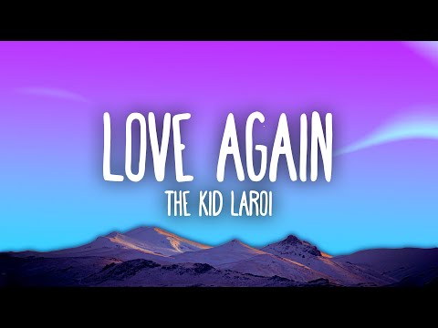 The Kid LAROI - Love Again