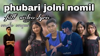 Phulbari jolni nomil.. full video lyrics,, SENGKU SANGMA.ft.tangku..Helkan