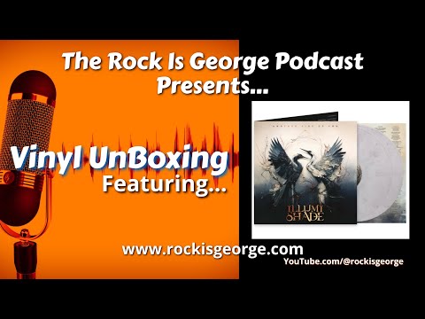 Illumishade — Vinyl Unboxing:  ILLUMISHADE - Another Side of You [Napalm Records, 2024]