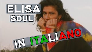 Elisa - Soul (Traduzione in italiano)