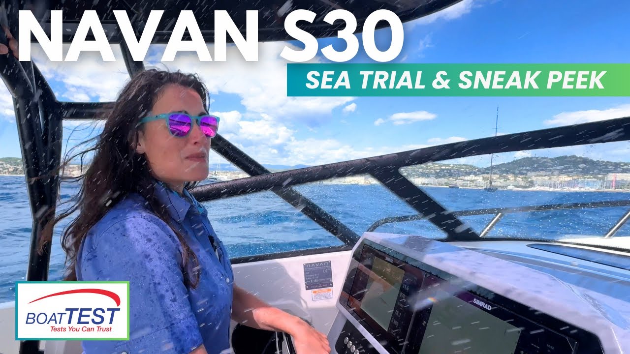 ⁣Extreme Conditions on the NAVAN S30 at Cannes | Sea Trial with BoatTEST