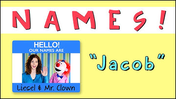 Learning Names with Mr. Clown: "Jacob"